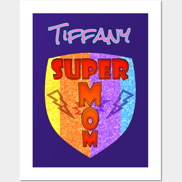 Tiffany Super Mom Wall Art by  EnergyProjections